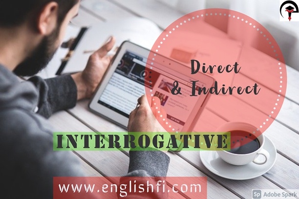 direct and indirect interrogative sentence